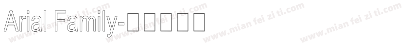 Arial Family字体转换
